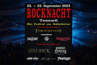 Rocknacht Tennwil 2023 – Ronnie Romero, Jelusick, Firewind, King Zebra, Graywolf, Stop Stop!, Fallen Sanctuary, Fire Rose, Voltage Arc