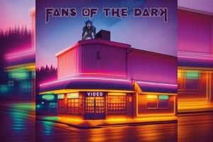 FANS OF THE DARK – Video