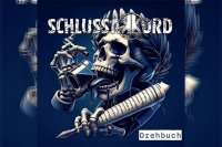 SCHLUSSAKKORD – Drehbuch