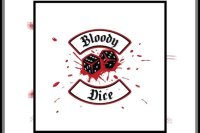 BLOODY DICE – 2