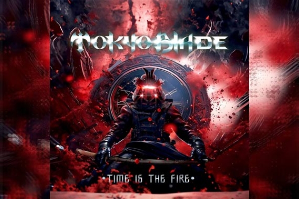 TOKYO BLADE – Time Is The Fire