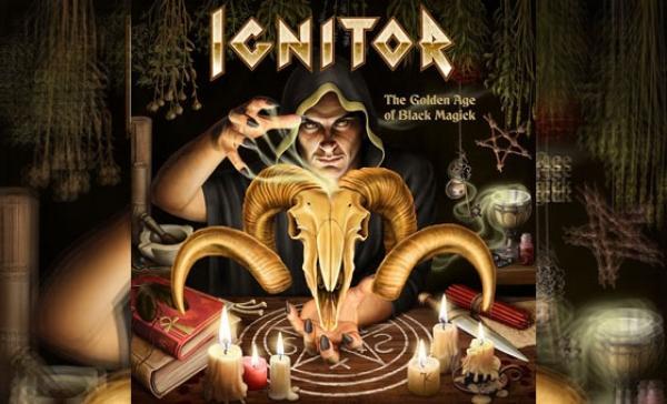 IGNITOR – The Golden Age Of Black Magick