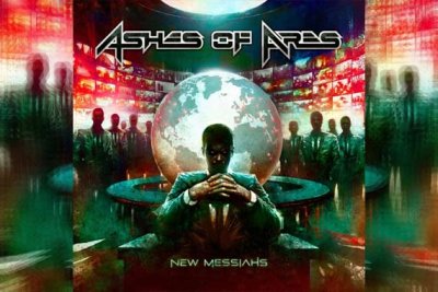 ASHES OF ARES – New Messiahs