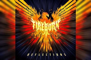 FIREBORN – Reflections