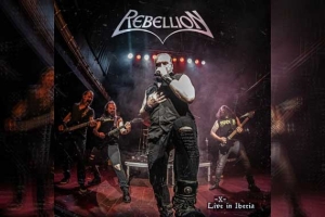REBELLION – X – Live In Iberia