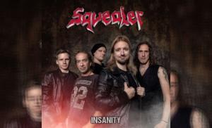 SQUEALER – Insanity