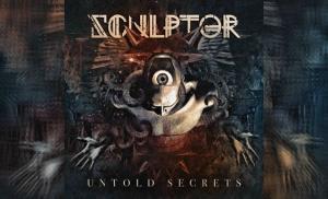 SCULPTOR – Untold Secrets