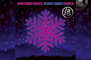 WARREN HAYNES – Warren Haynes Presents: The Benefit Concert Volume 20