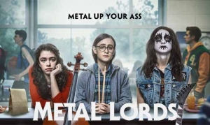 METAL LORDS – Coming Of Age Movie