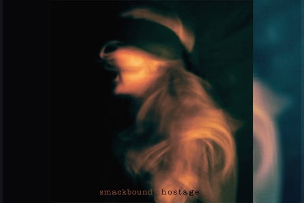 SMACKBOUND – Hostage