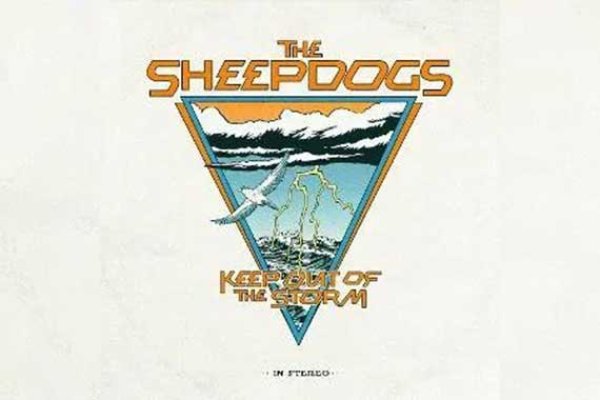 THE SHEEPDOGS – Keep Out Of The Storm