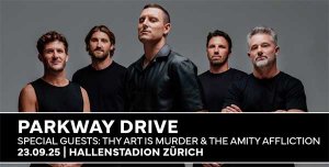 Gewinnt hier 2x2 Tickets für PARKWAY DRIVE in Zürich!