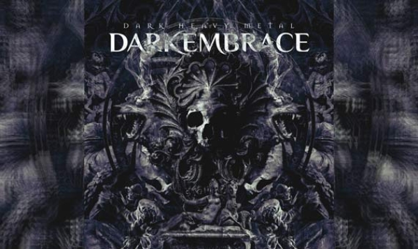 DARK EMBRACE – Dark Heavy Metal