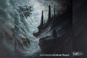 ARCHAIC OATH – Determined To Death And Beyond