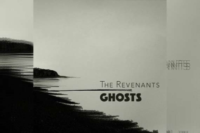THE REVENANTS – Ghosts
