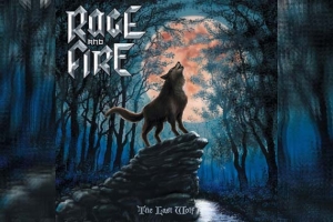 RAGE AND FIRE – The Last Wolf