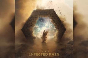 INFECTED RAIN – Time