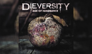 DIEVERSITY – Age Of Ignorance