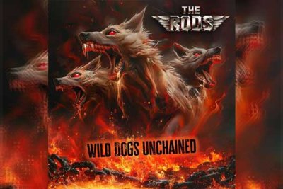 THE RODS – Wild Dogs Unchained