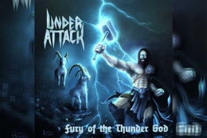 UNDER ATTACK – Fury Of The Thunder God