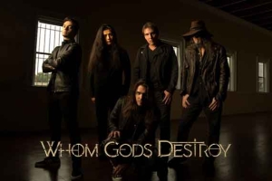 WHOM GODS DESTROY veröffentlichen neue Single plus Video «Crawl» vom kommenden Debüt-Album «Insanium»