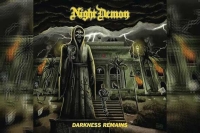 NIGHT DEMON – Darkness Remains (Re-Release)