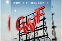 CHAMPLIN WILLIAMS FRIESTEDT – Carrie (EP)