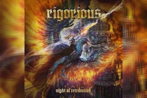 RIGORIOUS – Night Of Retribution