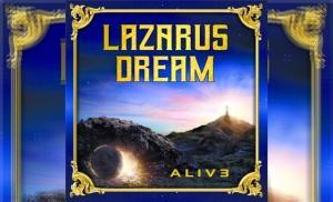 LAZARUS DREAM – ALIVE