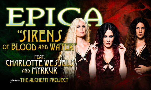 EPICA veröffentlichen Musik-Video zu «Sirens - Of Blood And Water» mit Charlotte Wessels und Myrkur