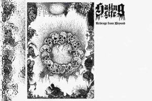 HATING LIFE – Revenge From Beyond (EP)