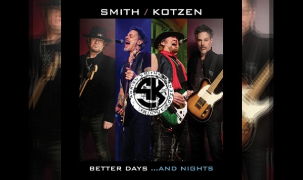 SMITH / KOTZEN – Better Days...And Nights (EP)