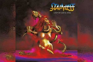 STAINLESS – Lady Of Lust &amp; Steel