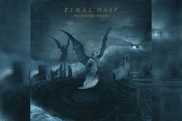 FINAL GASP – Mourning Moon