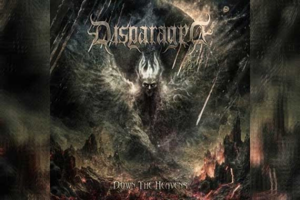 DISPARAGED – Down The Heavens