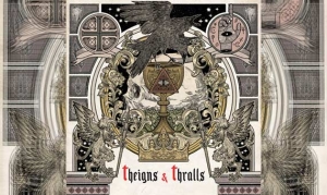 THEIGNS AND THRALLS – Theigns And Thralls