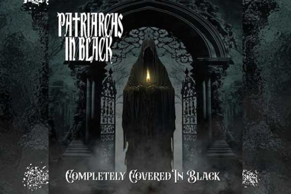 PATRIARCHS IN BLACK – Completely Covered In Black (Cover-Album)