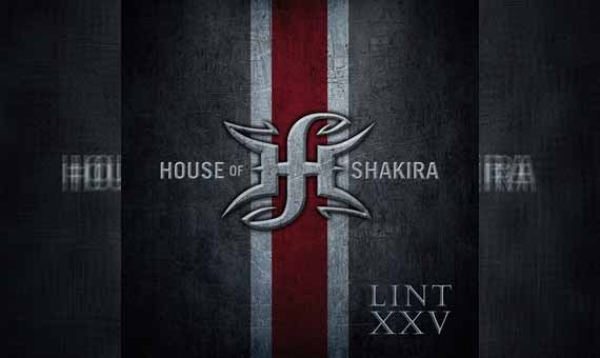 HOUSE OF SHAKIRA – Lint XXV