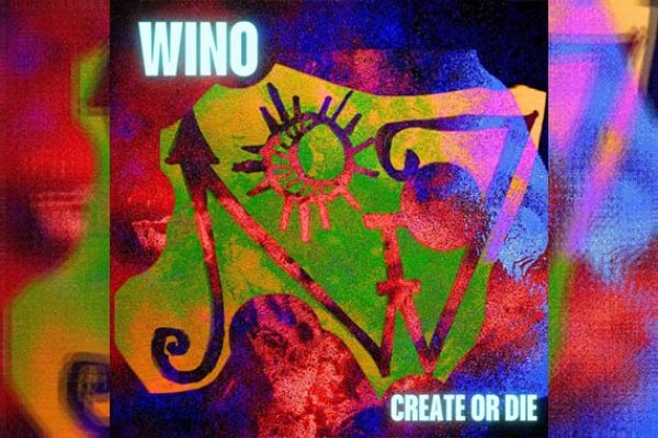 WINO – Create Or Die