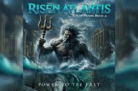 RISEN ATLANTIS (feat. Frank Beck) – Power To The Past