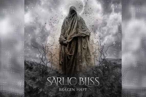 SARLIC BLISS – Braegn Haeft