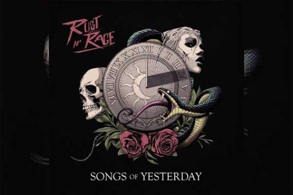 RUST’N RAGE – Songs Of Yesterday