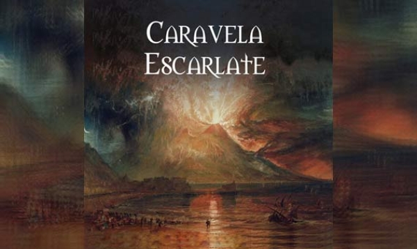 CARAVELA ESCARLATE – III