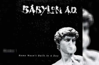BABYLON A.D. – Rome Wasn’t Build I A Day