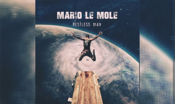 MARIO LE MOLE – Restless Man