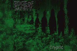 EDGE OF SANITY – Cryptic (Re-Release)