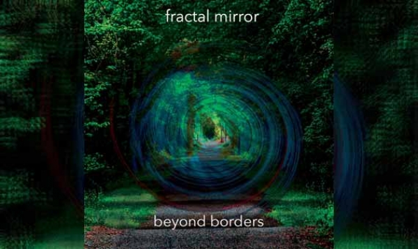 FRACTAL MIRROR – Beyond Borders