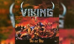 VIKING – Do Or Die (Re-Release)