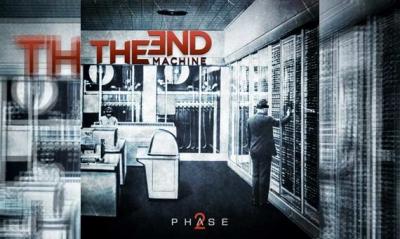 THE END MACHINE – Phase2