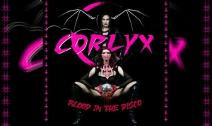 CORLYX – Blood In The Disco